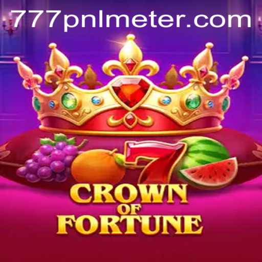 Explore the Thrills of CrownofFortune and the Innovative 777pnl Meter