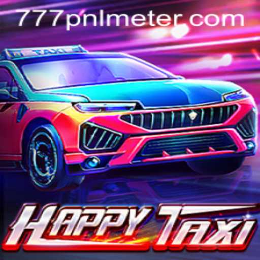 Exploring HappyTaxi: A Thrilling Ride with the 777pnl Meter