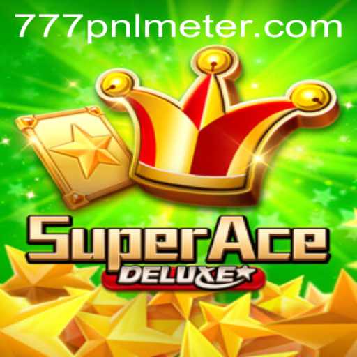 Discover the Thrills of SuperAceDeluxe with Cutting-Edge Features and Exciting Gameplay